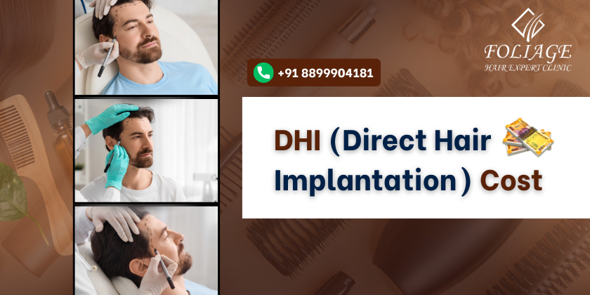 DHI (Direct Hair Implantation) Cost